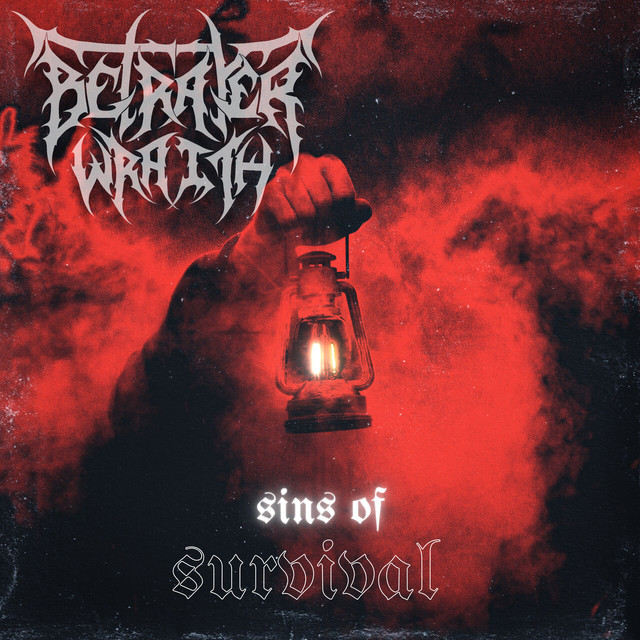 Betrayer Wraith – Sins Of Survival (2025),