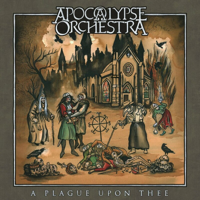 Apocalypse Orchestra – A Plague Upon Thee (2025)