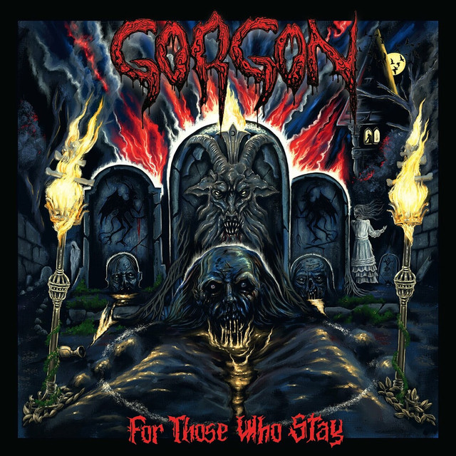 Gorgon – For Those Who Stay (2024)