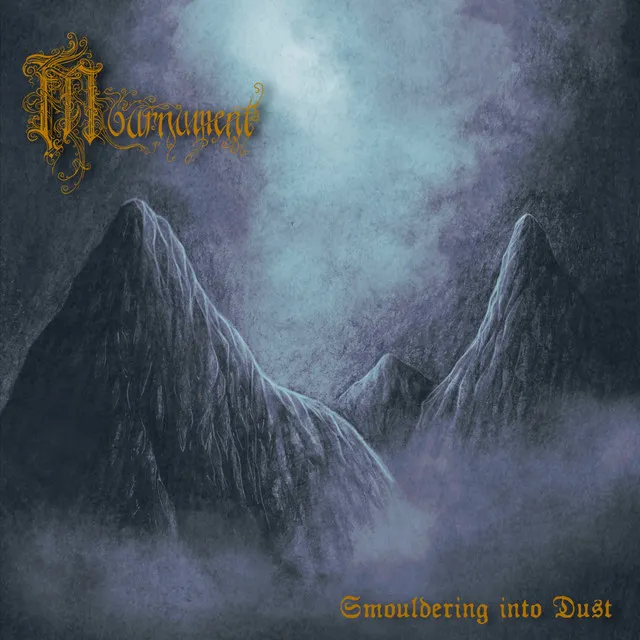 Mournument – Smouldering Into Dust (2022)