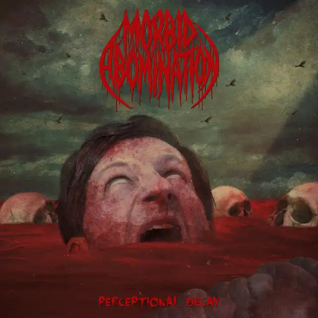 Morbid Abomination – Perceptional Decay (2022)