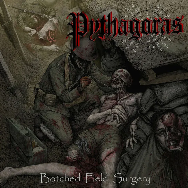 Pythagoras – Botched Field Surgery (2022)