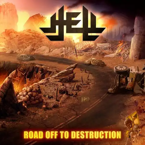 Hell – Road Off To Destruction (2023)