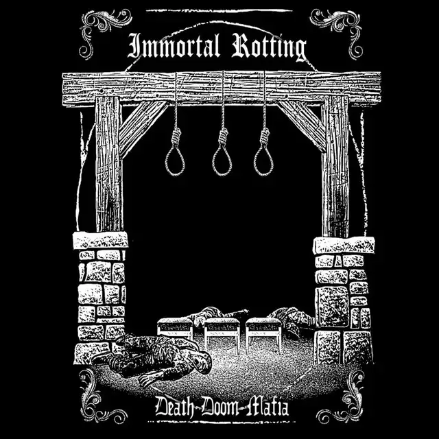 Immortal Rotting – Death Doom Mafia (2024)