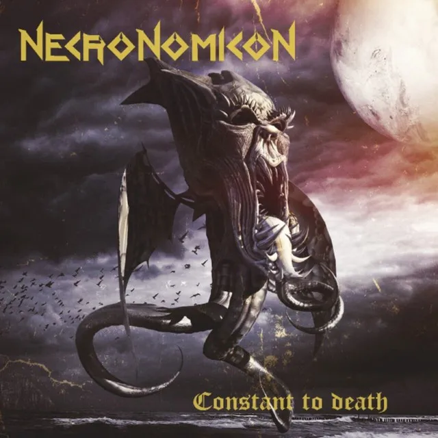 Necronomicon – Constant To Death (2023)