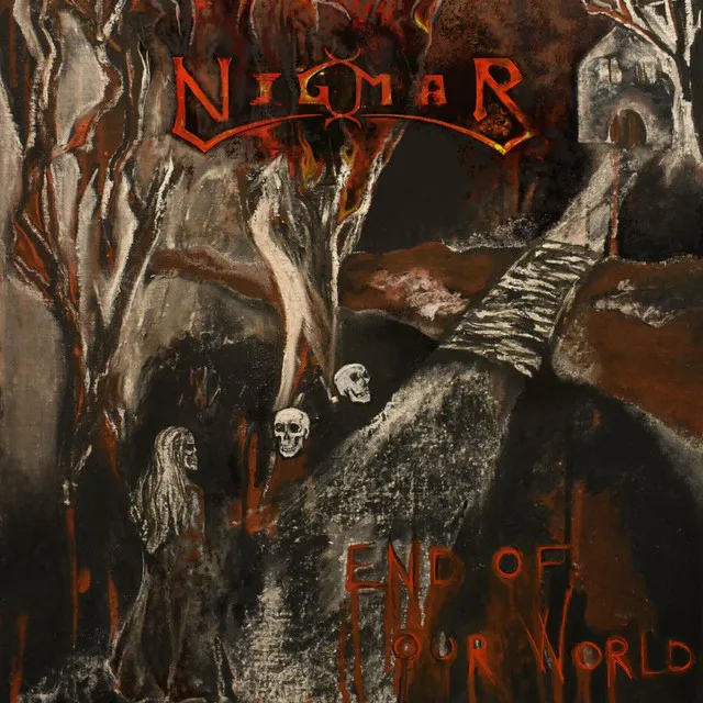 Nigmar – End Of Our World (2022)