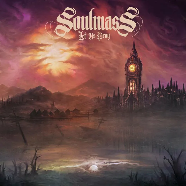 Soulmass – Let Us Pray (2023)