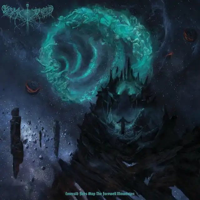 Cosmic Putrefaction – Emerald Fires Atop The Farewell Mountains (2024)