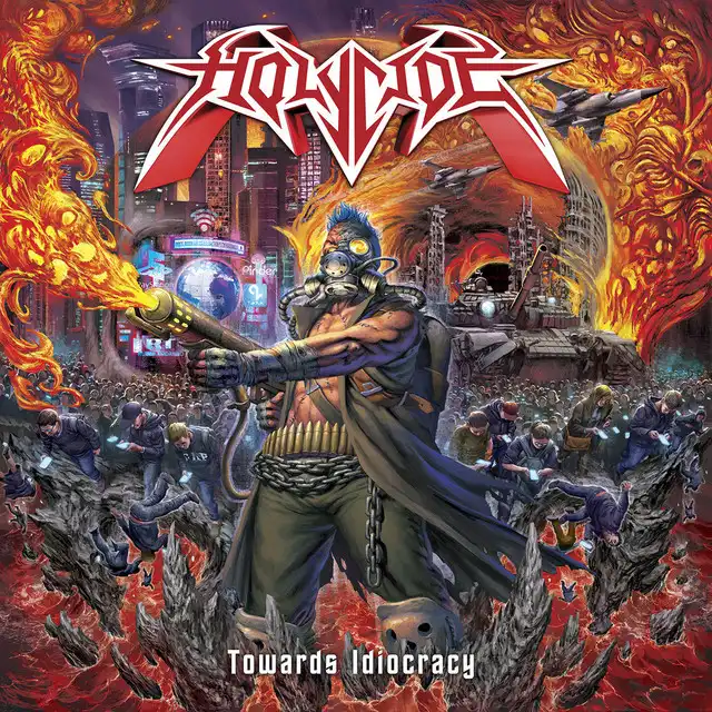 Holycide – Towards Idiocracy (2024)