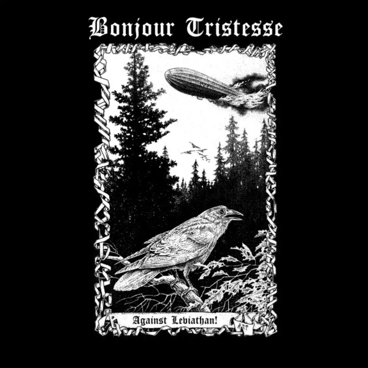 Bonjour Tristesse – Against Leviathan! (2023)