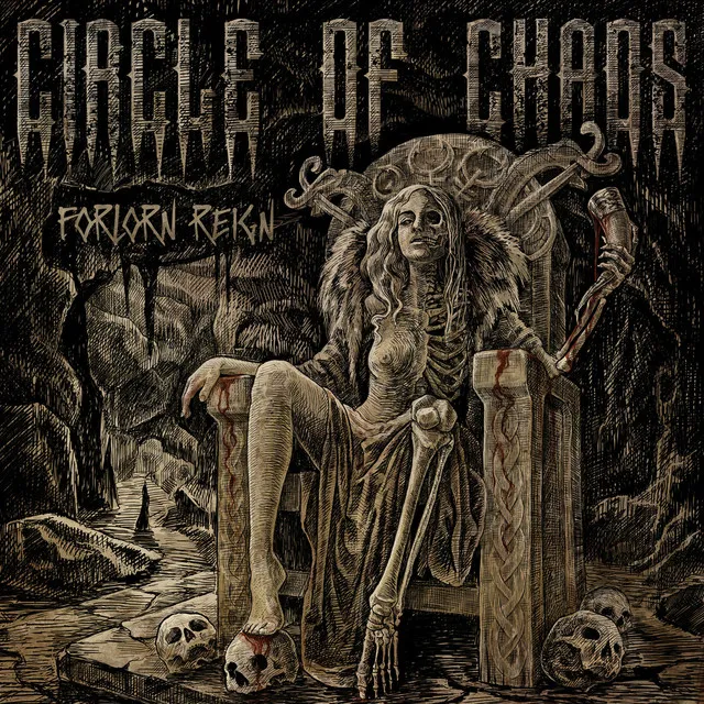 Circle Of Chaos – Forlorn Reign (2022)