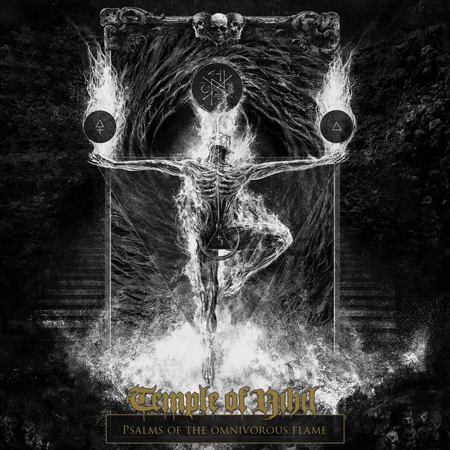 Temple Of Nihil – Psalms Of The Omnivorous Flame (2022)