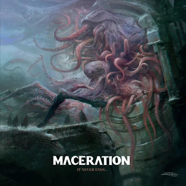 Maceration – It Never Ends… (2022)