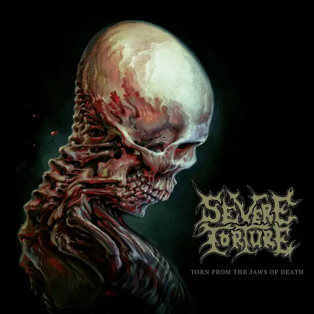 Severe Torture – Torn From The Jaws Of Death (2024)