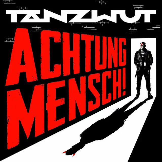 Tanzwut – Achtung Mensch! (2024)