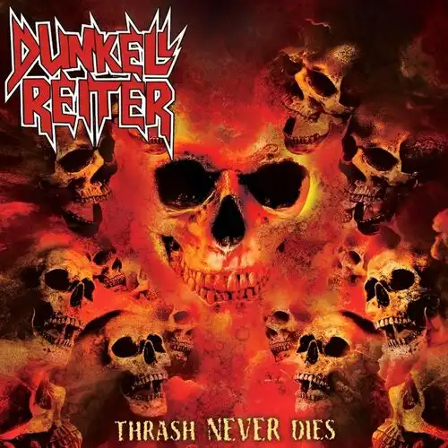 Dunkell Reiter – Thrash Never Dies (2024)