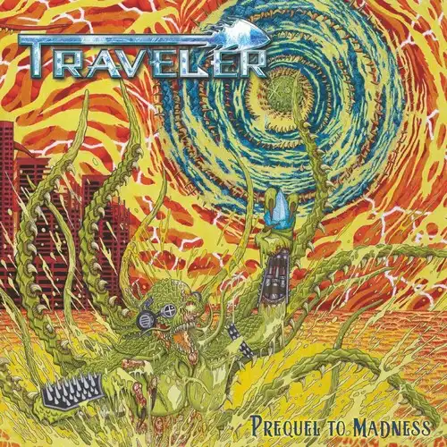 Traveler – Prequel To Madness (2024)