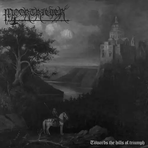 Moortrieder – Towards The Hills Of Triumph (2023)