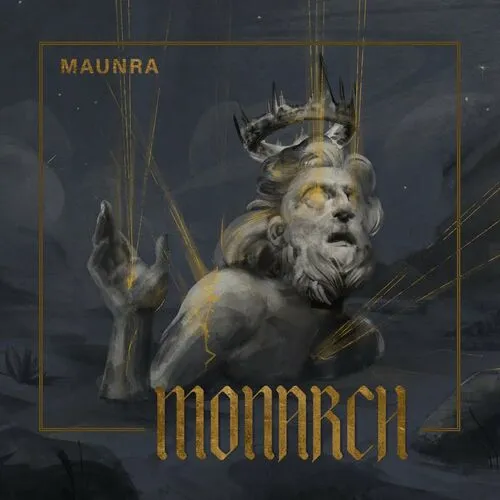 Maunra – Monarch (2022)