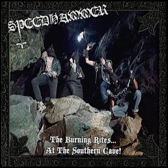 Speedhammer – The Burning Rites At The Southern Cave (2023)