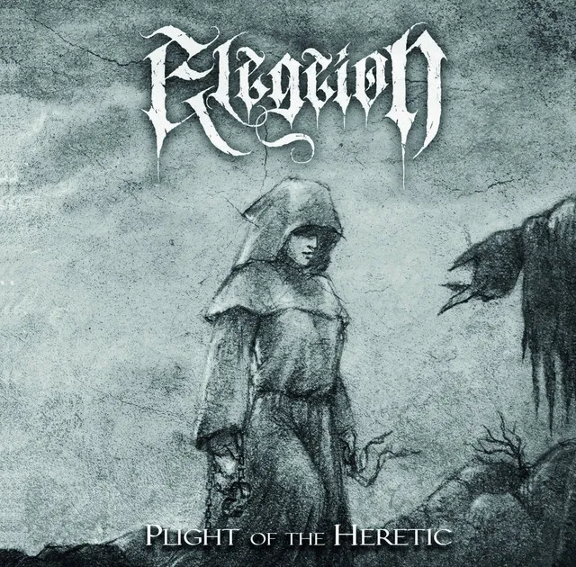 Elegeion – Plight Of The Heretic (2022),