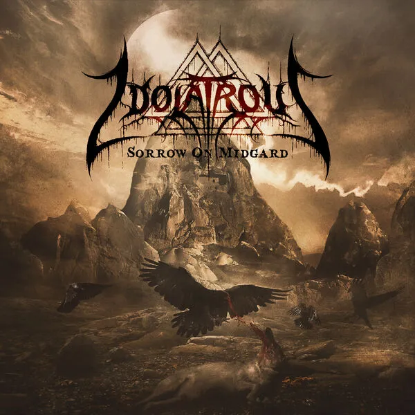 Idolatrous – Sorrow On Midgard (2023)