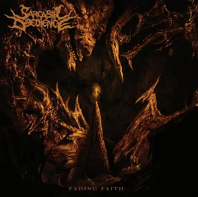 Sarcastic Obedience – Fading Faith (2024)