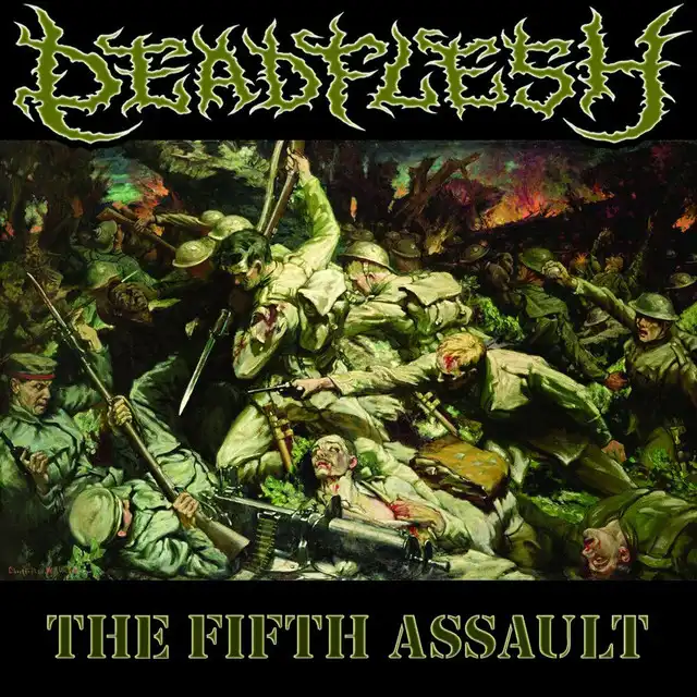 Deadflesh – The Fifth Assault (2022)