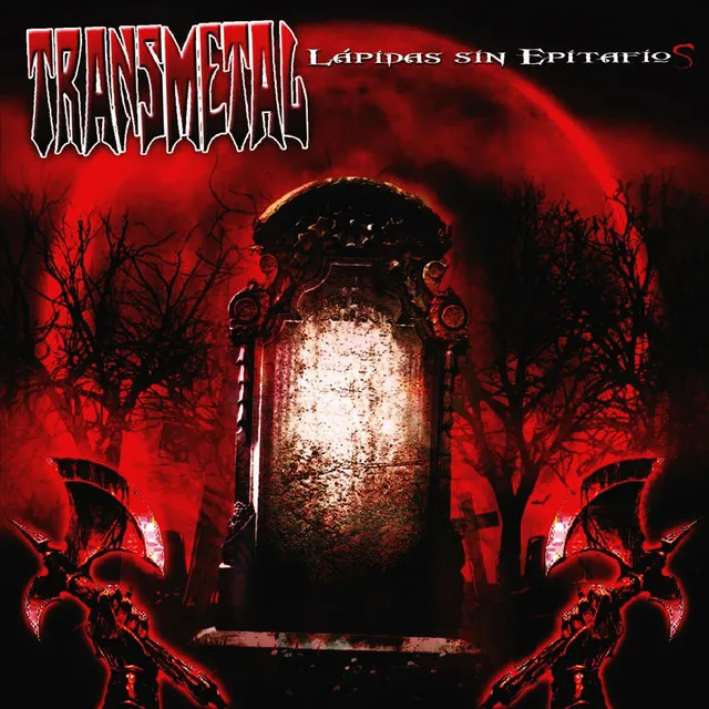 Transmetal – Lápidas Sin Epitafios (2022)