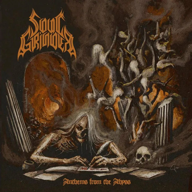 Soul Grinder – Anthems From The Abyss (2022)