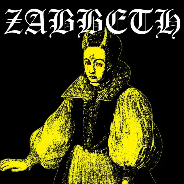 Zabbeth – Zabbeth (2022)