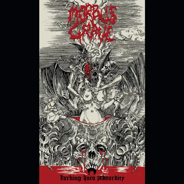 Morbus Grave – Lurking Into Absurdity (2022),