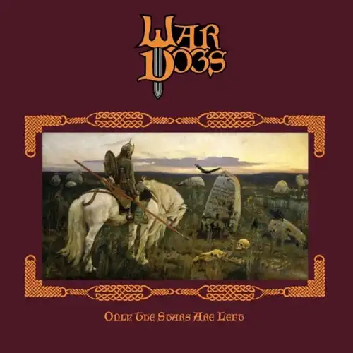 War Dogs – Only The Stars Are Left (2024)