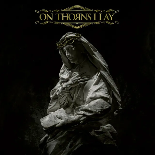 On Thorns I Lay – On Thorns I Lay (2023)