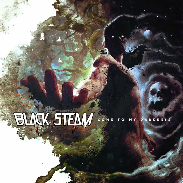 Black Steam – Come To My Darkness (2022),