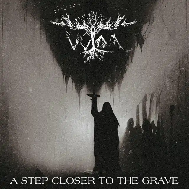 Vûlom – A Step Closer To The Grave (2023)