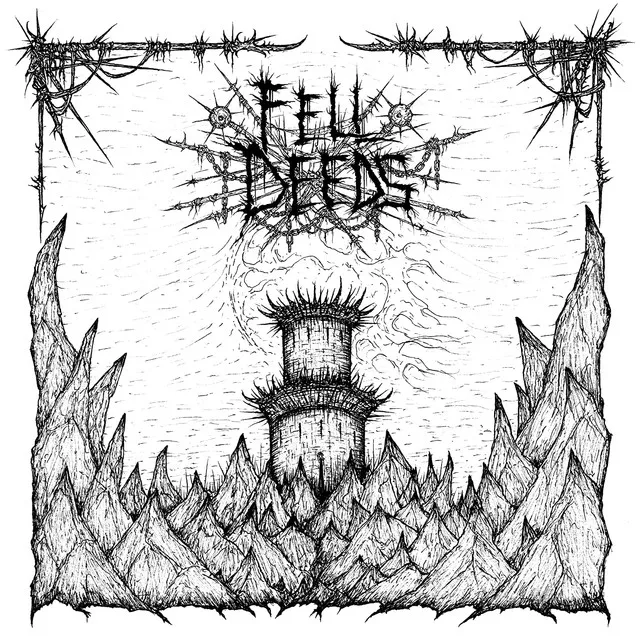 Fell Deeds – Fell Deeds (2022)