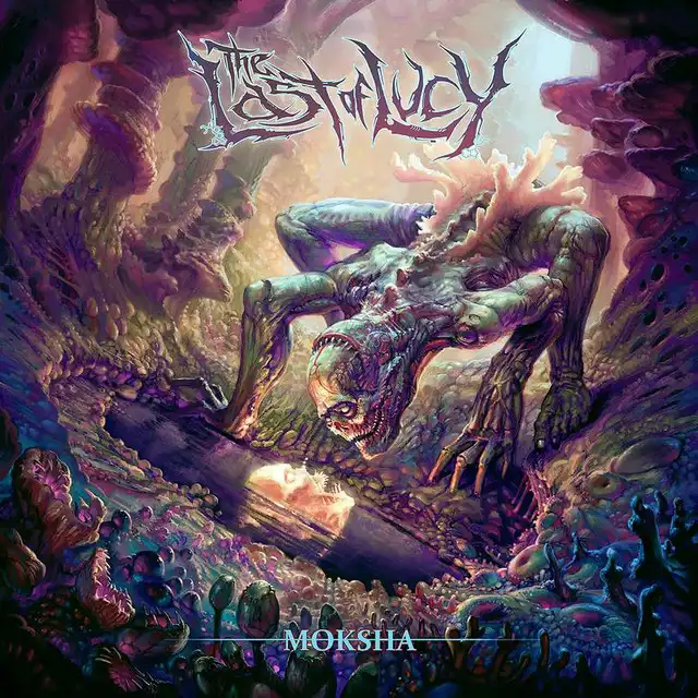 The Last Of Lucy – Moksha (2022)