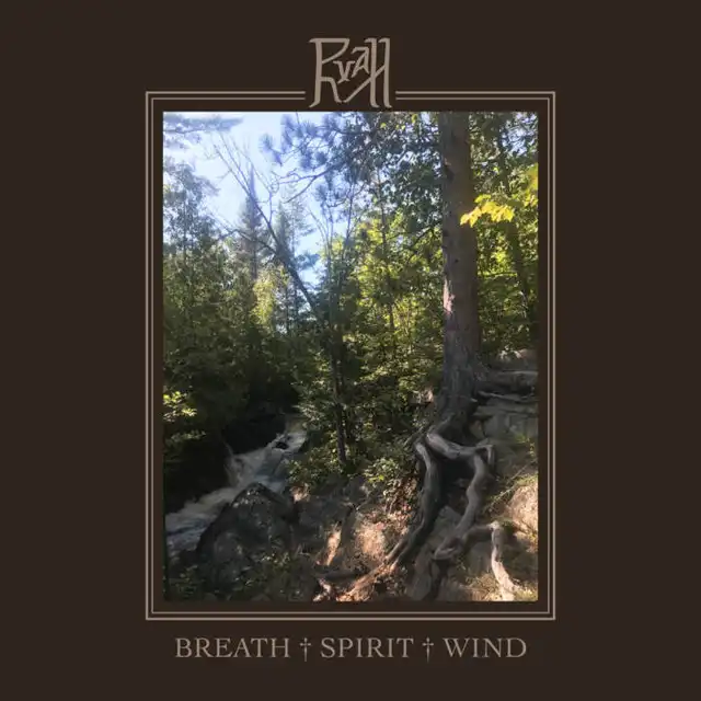 Ruah – Breath Spirit Wind (2022)