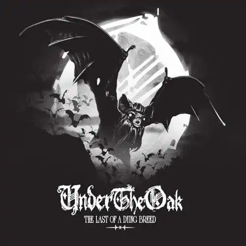 Under The Oak – The Last Of A Dying Breed (2024)