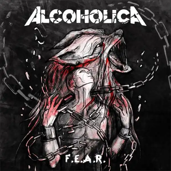 Alcoholica – F.E.A.R. (2023)