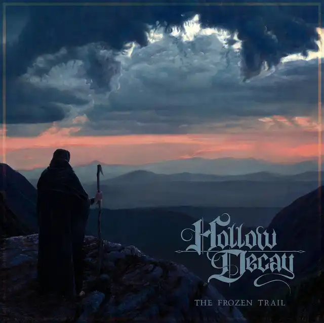 Hollow Decay – The Frozen Trail (2022)