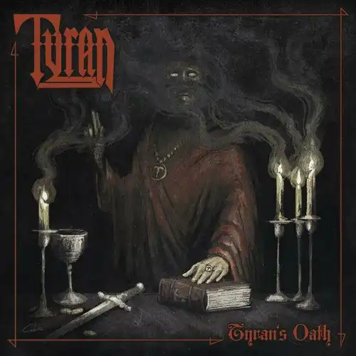 Tyran – Tyran’s Oath (2024)