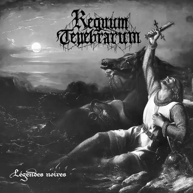 Regnum Tenebrarum – Légendes Noires (2023)