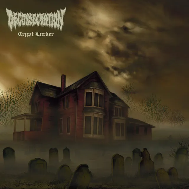 Deconsecration – Crypt Lurker (2022)