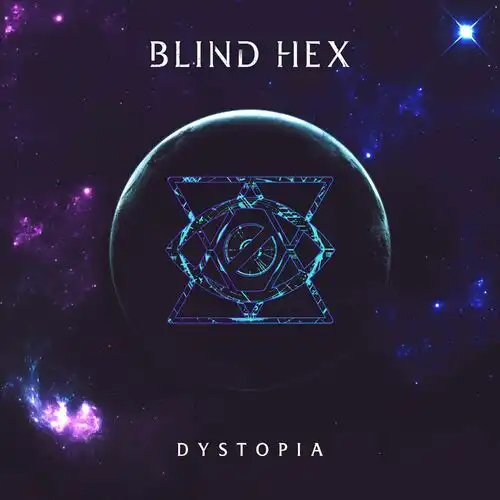 Blind Hex – Dystopia (2023)