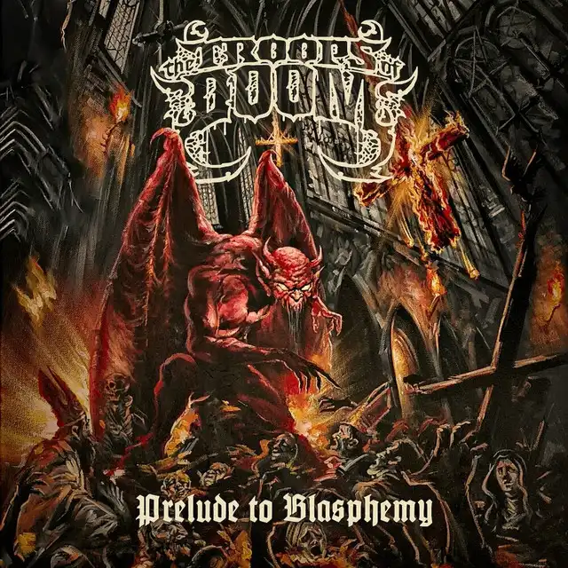 The Troops Of Doom – Prelude To Blasphemy [ep] (2023)