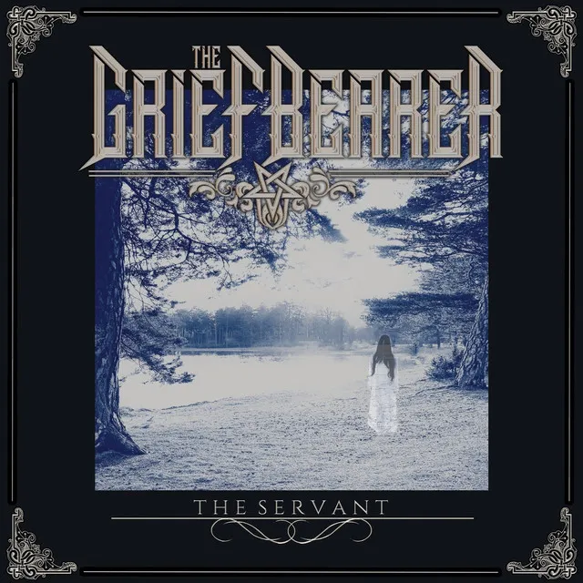 The Griefbearer – The Servant (2022)