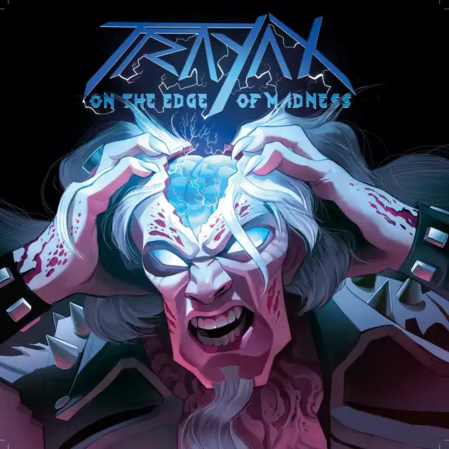 Trayax – On The Edge Of Madness (2023)