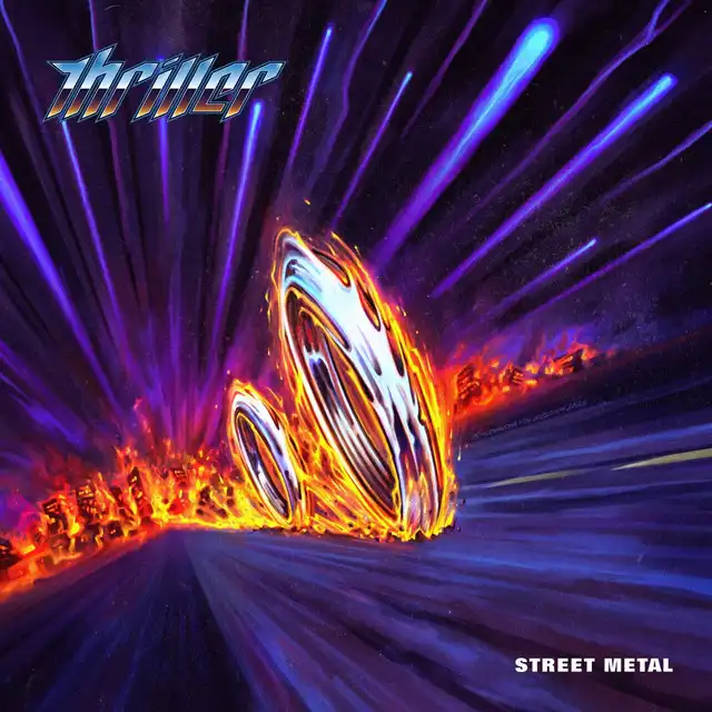 Thriller – Street Metal (2023)